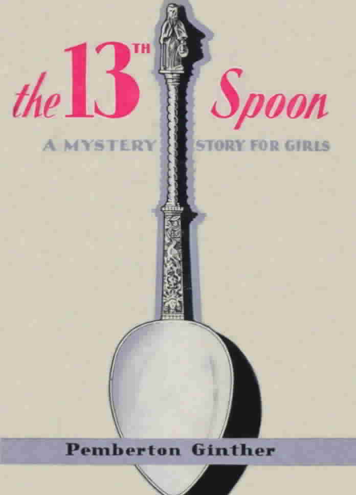 'The 13th Spoon' by Pemberton Ginther